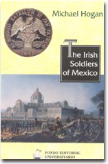 The Irish Soldiers of Mexico